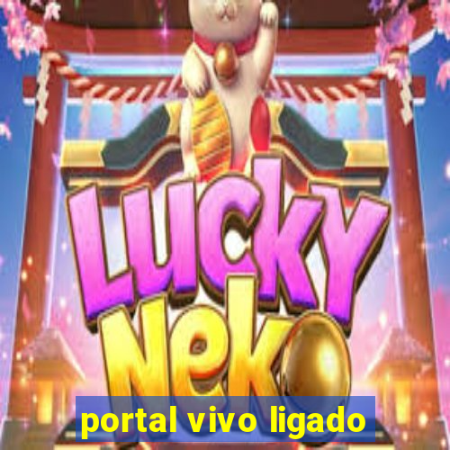 portal vivo ligado